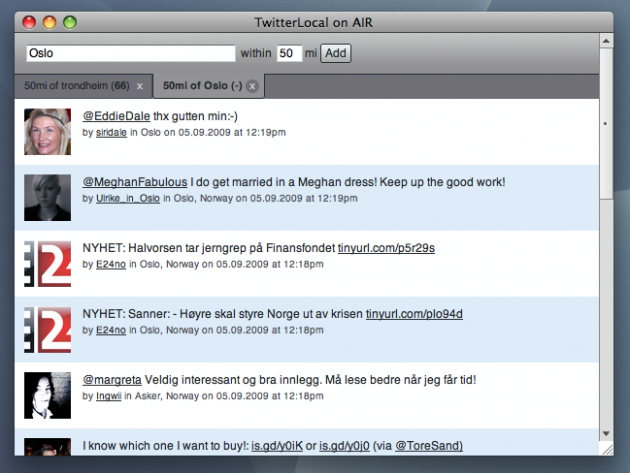 En Adobe Air-applikasjon som lar deg se Twitter-meldinger fra angitt område.